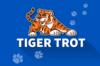 Tiger Trot